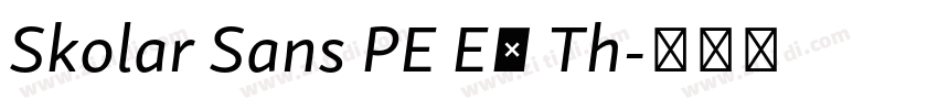 Skolar Sans PE Ex Th字体转换 Skolar Sans PE Ex Th字体转换